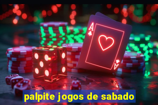 palpite jogos de sabado